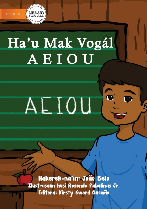 I am a Vowel AEIOU - Ha’u mak Vogal AEIOU
