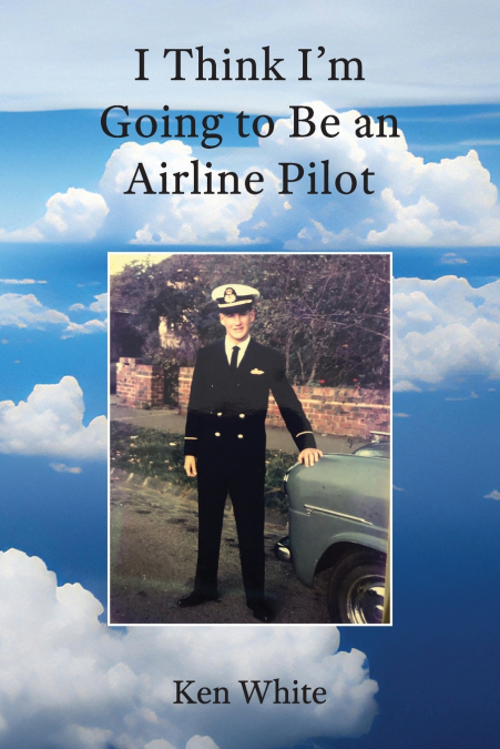 I Think I’m Going to Be an Airline Pilot