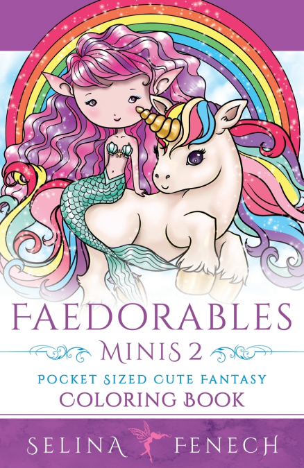 Faedorables Minis 2 - Pocket Sized Cute Fantasy Coloring Book