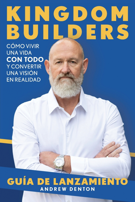 Kingdom Builders Launch Guide Spanish