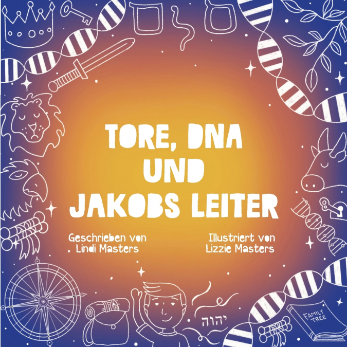 Tore, DNA und Jakobs Leiter