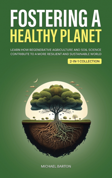 Fostering a Healthy Planet