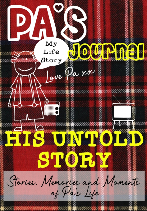 Pa’s Journal - His Untold Story