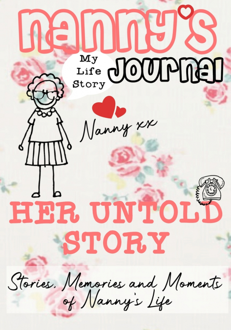 Nanny’s Journal - Her Untold Story