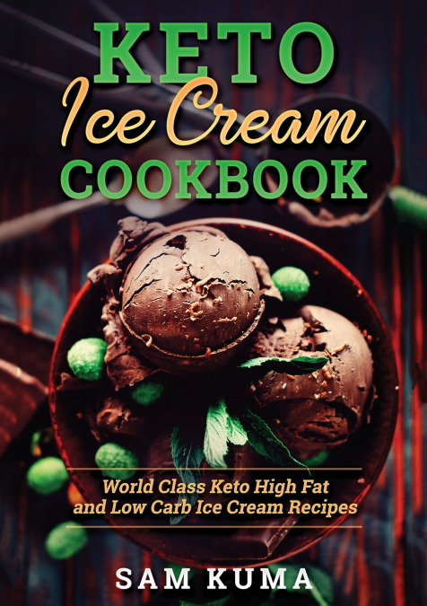 Keto Ice Cream Cookbook