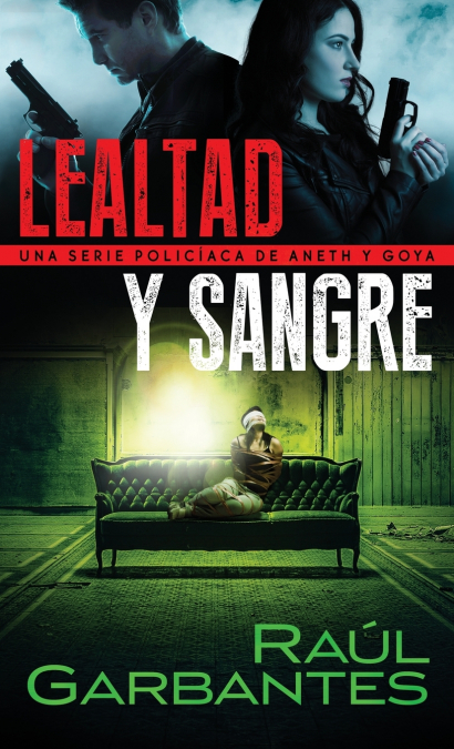 Lealtad y sangre