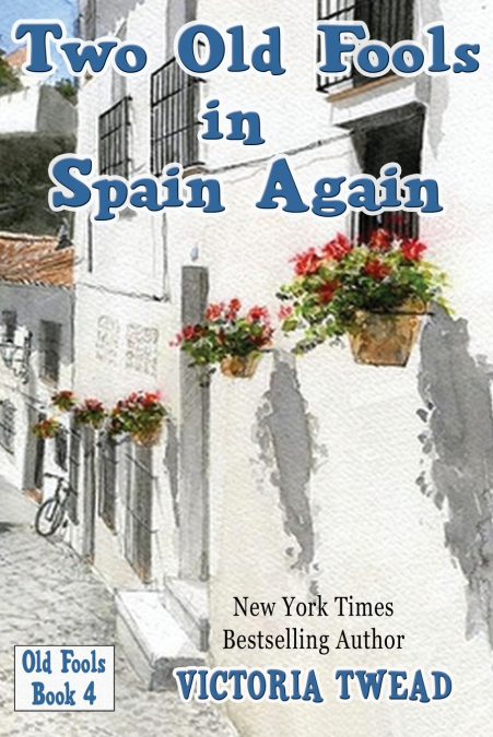 Two Old Fools in Spain Again