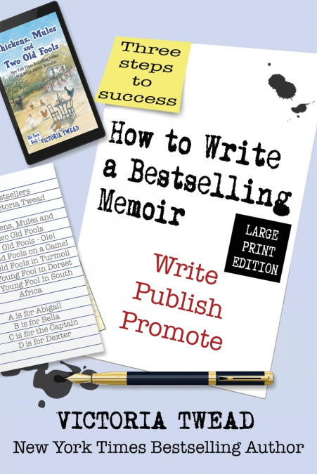 How to Write a Bestselling Memoir - LARGE PRINT