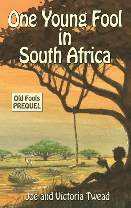 One Young Fool in South Africa