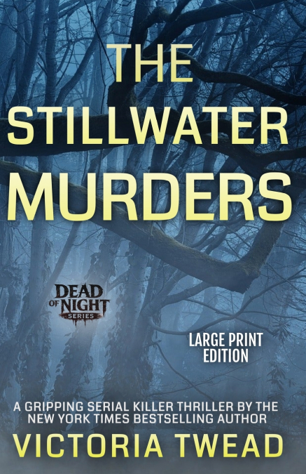 The Stillwater Murders - LARGE PRINT