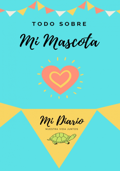 Acerca De Mi Tortuga Mascota