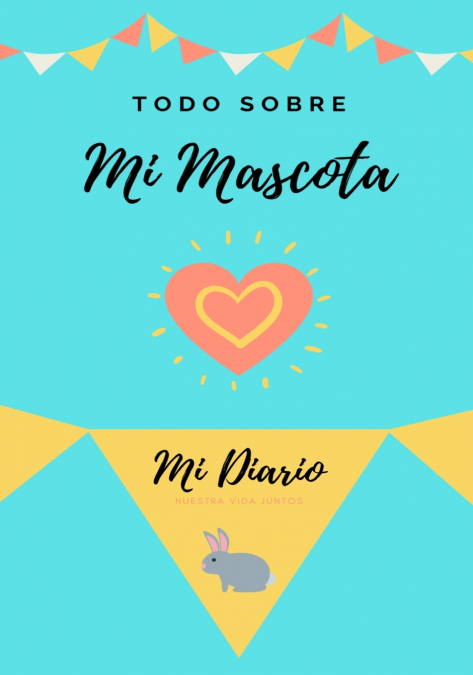 Acerca De Mi Mascota - Conejo