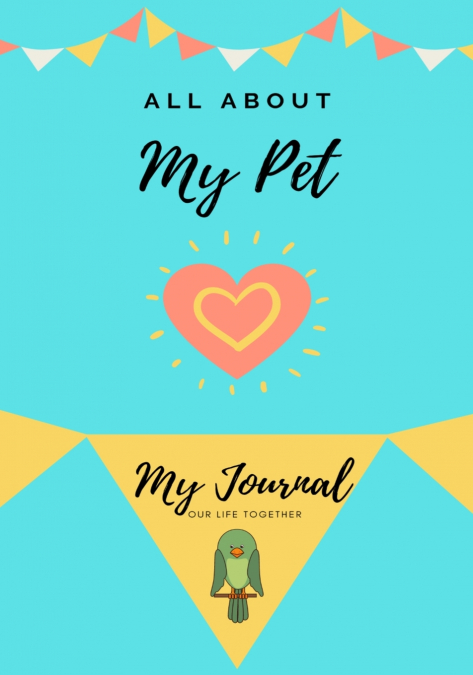 All About My Pet - Bird