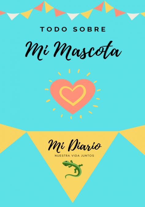 Todo Sobre Mi Mascota - Lagartija