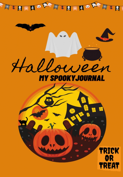 Halloween My Spooky Journal