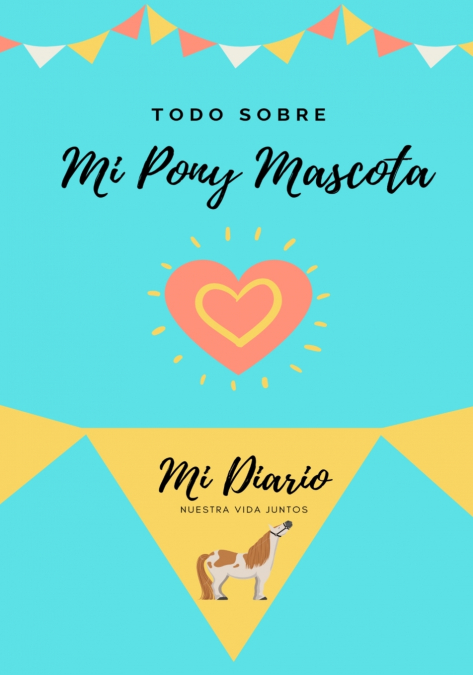 Todo Sobre Mi Pony Mascota