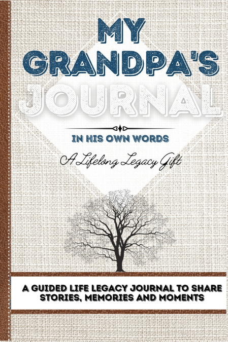 My Grandpa’s Journal