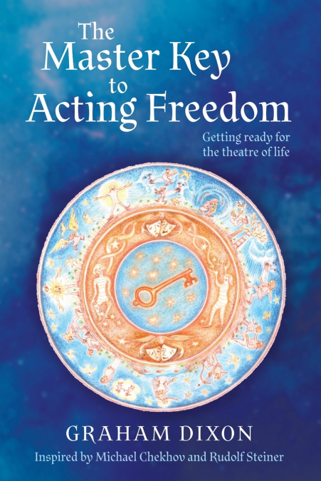 The Master Key to Acting Freedom