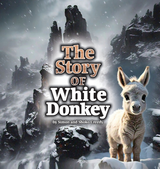 The Story of White Donkey