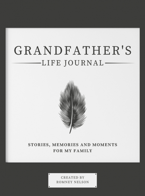 Grandfather’s Life Journal