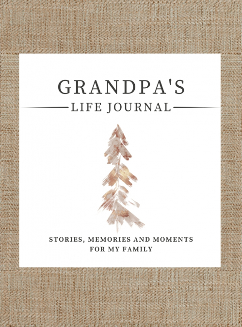 Grandpa’s Life Journal