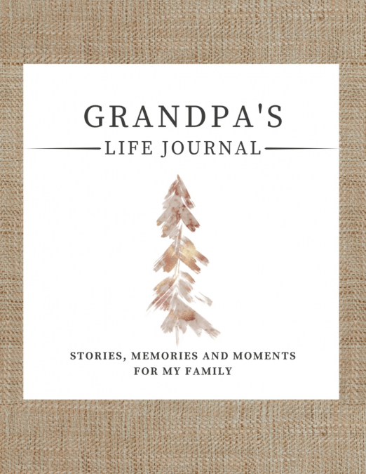 Grandpa’s Life Journal