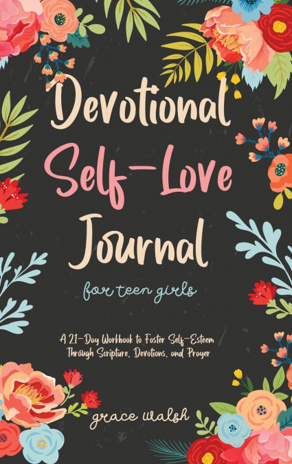 Devotional Self-Love Journal for Teen Girls