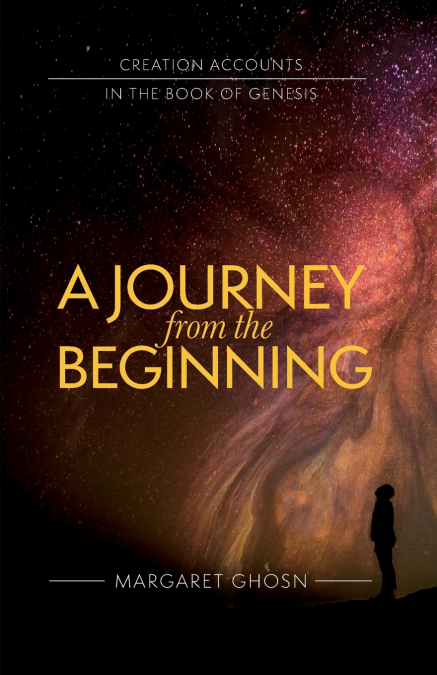 A Journey from the Beginning
