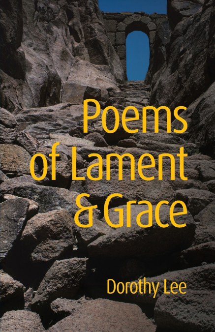 Poems of Lament & Grace