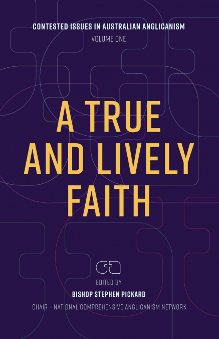 A True and Lively Faith