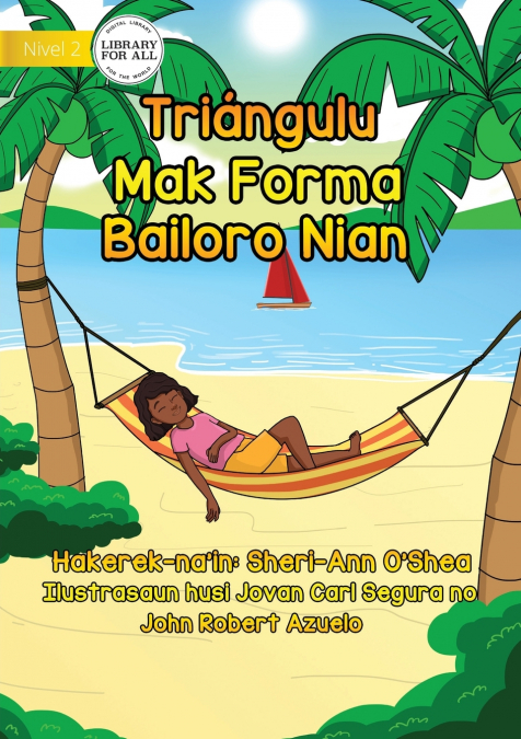 Triangles Are The Shape Of Summer - Triángulu Mak Forma Bailoro Nian