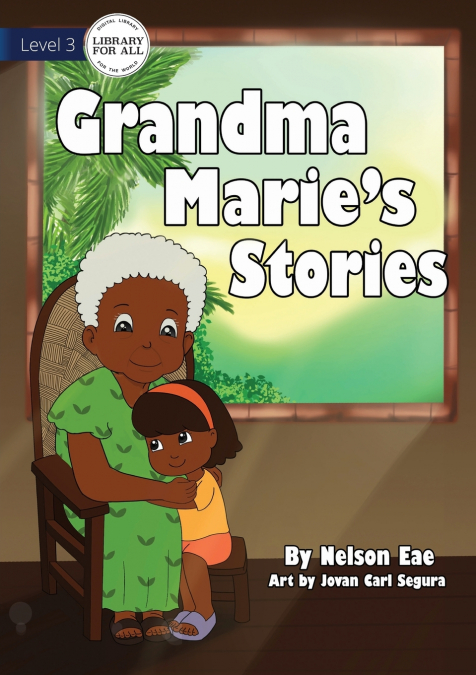 Grandma Marie’s Stories