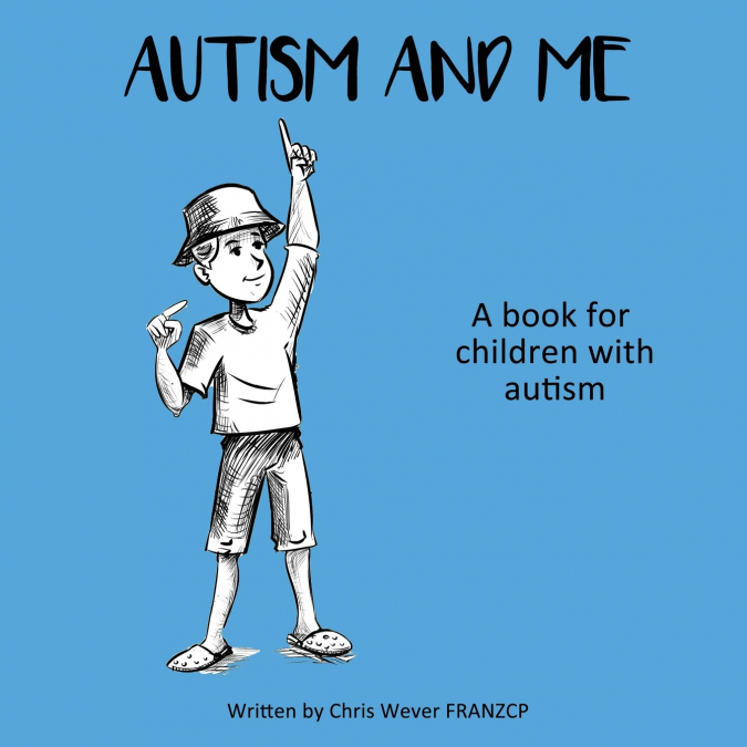 Autism and Me