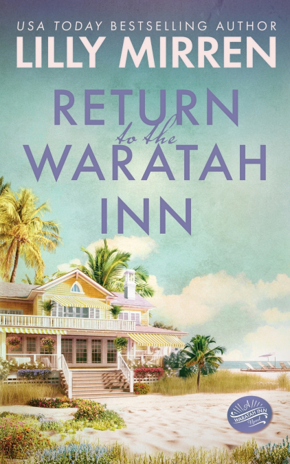 Return to the Waratah Inn