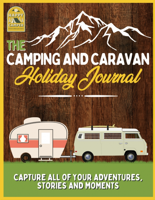 The Camping and Caravan Holiday Journal