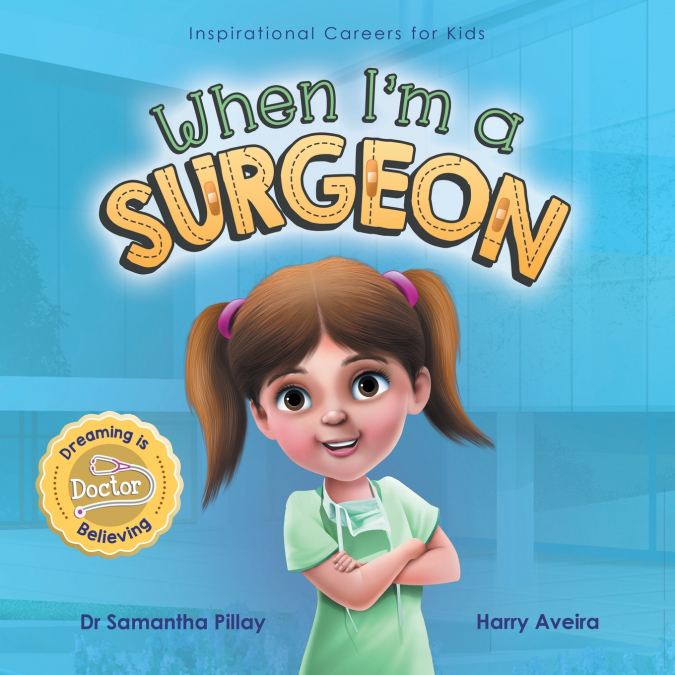 When I’m a Surgeon