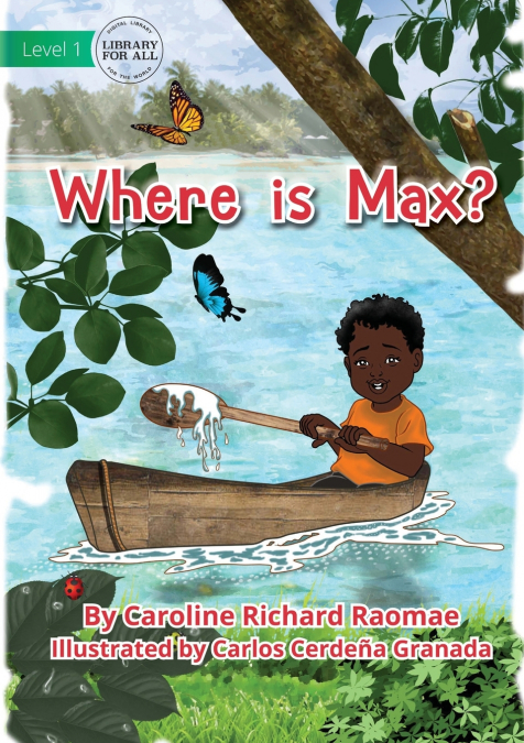 Where is Max?