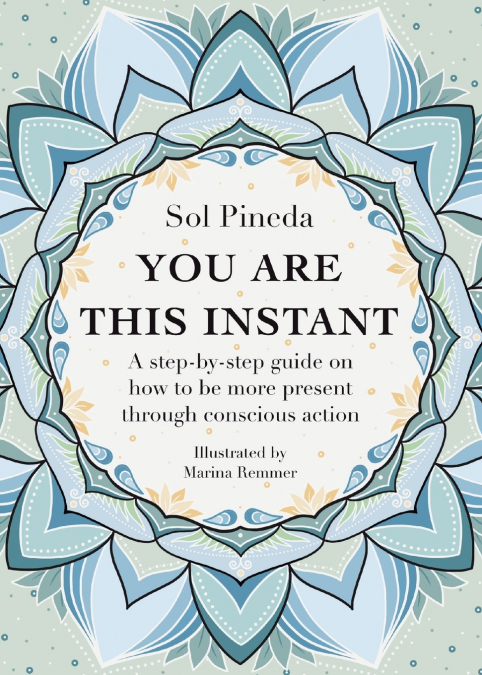 You Are This Instant