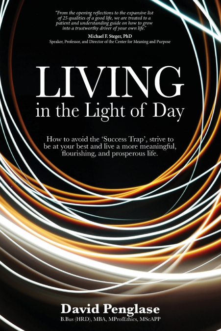 Living in the Light of Day