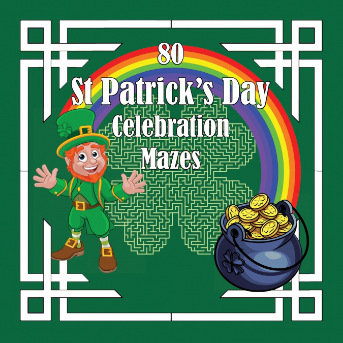 St Patrick’s Day Celebration Mazes