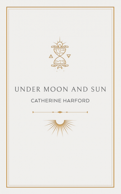 Under Moon and Sun