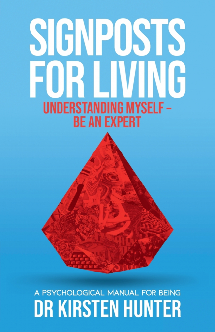 Signposts for Living Book 2, Understanding Myself - Be an Expert
