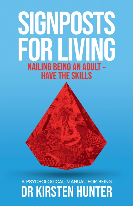 Signposts for Living Book 6, Nailing Being an Adult - Have the Skills
