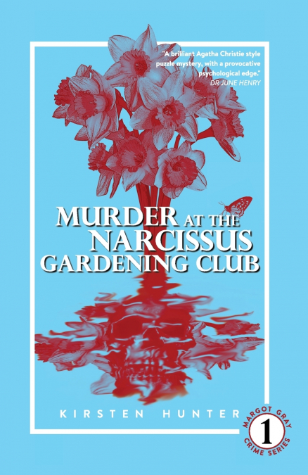 Murder at the Narcissus Gardening Club
