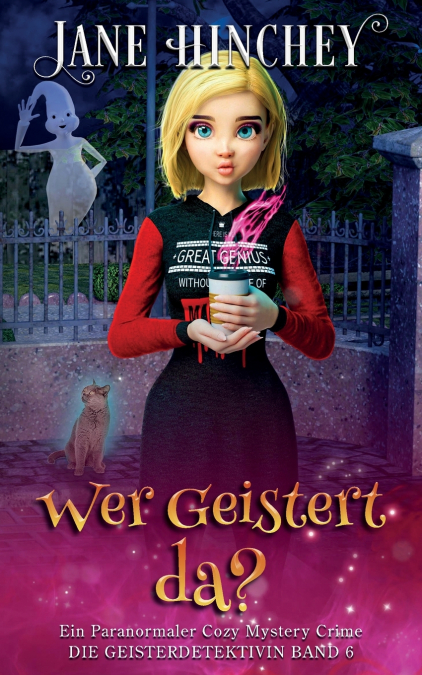 Wer Geistert da?