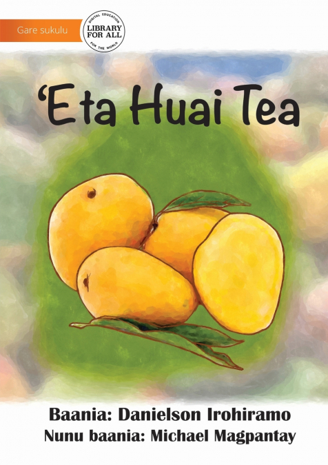 Counting Fruit - ’Eta Huai Tea