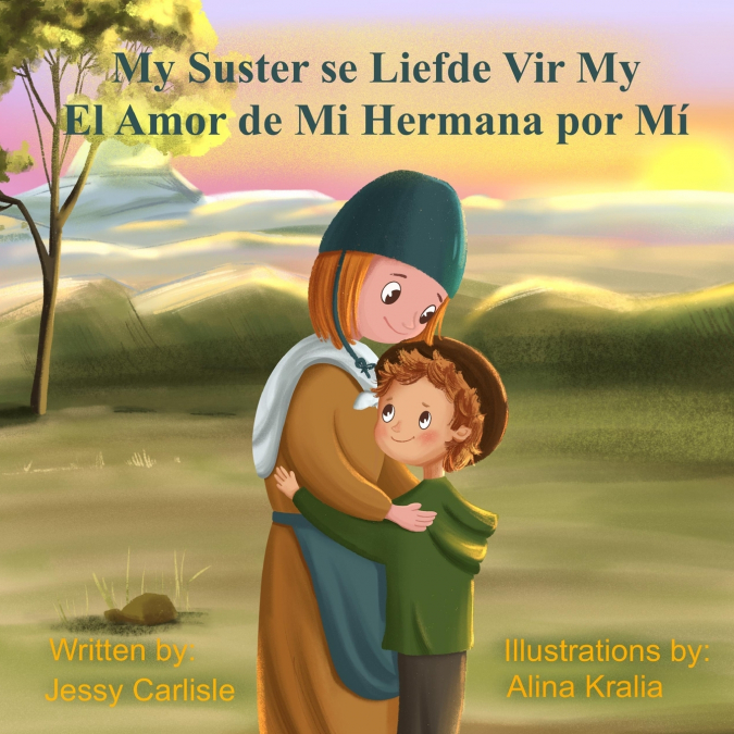 El Amor de Mi Hermana Por Mí (My Suster Se Liefde Vir My)