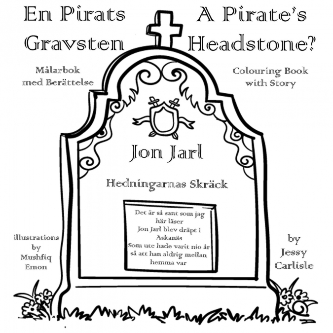 A Pirate’s Headstone? (En Pirats Gravsten)