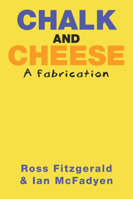 Chalk and Cheese