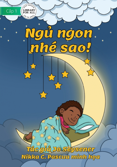Goodnight, Starlight! - Ngủ ngon nhé sao!